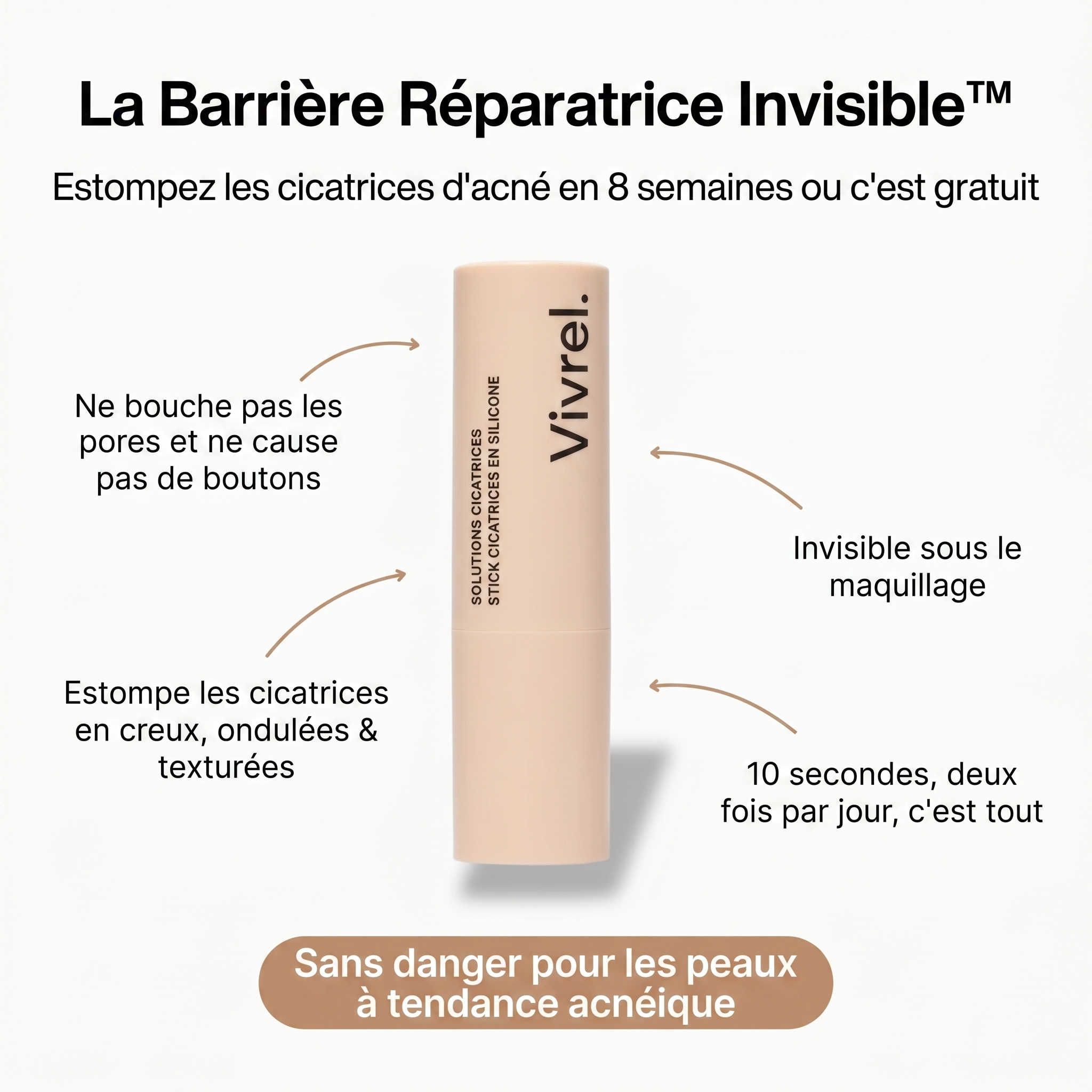 Stick clinique pour cicatrices d'acné - Vivrel™